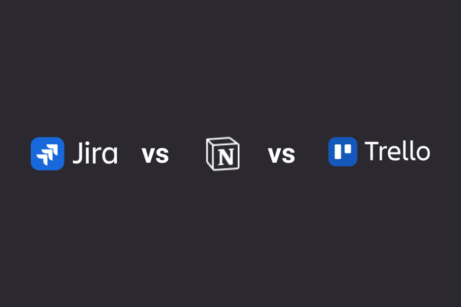 Jira vs Notion vs Trello blog banner