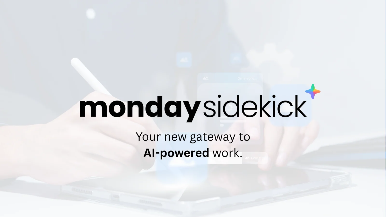 Monday Sidekick: Your Gateway to AI-Powered Work